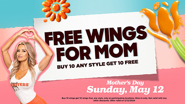Hot Moms Love Hot Wings at Hooters This Mother’s Day!